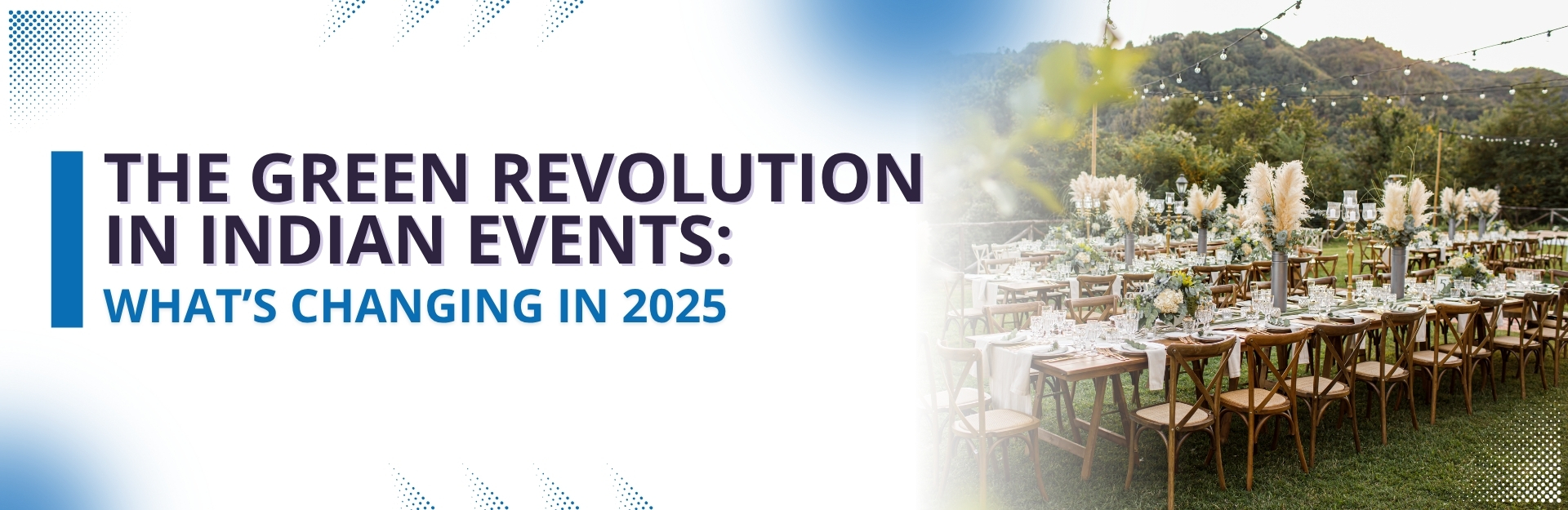 The Green Revolution in Indian Events: What’s Changing in 2025
